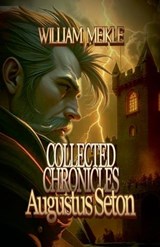 Augustus Seton - William Meikle - 9798235313453