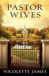 Pastor Wives - Nicolette James - 9798235318144