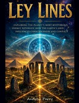 Ley Lines - Andrew Parry - 9798235318557
