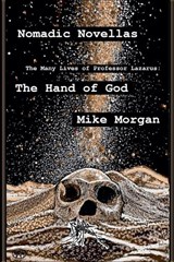 The Hand of God - Mike Morgan - 9798235357747