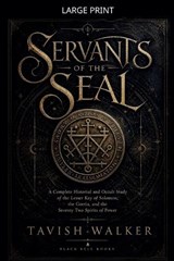 Servants of the Seal - Tavish Walker - 9798235361270