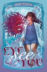 Eye See You - Lizzie Strong - 9798235367050