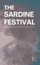 The Sardine Festival - Pomme Bilingual - 9798235370159