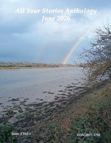 All Your Stories Anthology June 2026 - Storm Grayson - 9798235374560