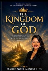 The Kingdom Of God - Marie Noel - 9798235383760