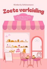 Zoete verleiding - Kimberly Schünemann - 9798235389915