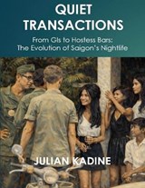 Quiet Transactions - Julian Kadine - 9798235393851