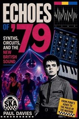 Echoes of '79 - Paul Davies - 9798235393967