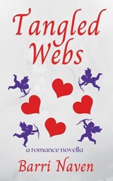 Tangled Webs - Barri Naven - 9798235419353