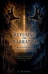 Refusing the Narrative - E Ravago - 9798235431447