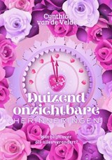 Duizend onzichtbare herinneringen - Cynthia van de Velde - 9798235431874