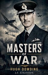 Masters of War - J F Atkinson - 9798235431980