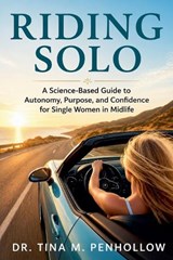 Riding SOLO - Tina M Penhollow - 9798235441989