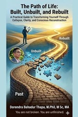 The Path of Life - Dorendra Bahadur Thapa - 9798235481275
