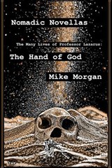 The Hand of God - Mike Morgan - 9798235516328