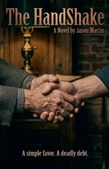 The Handshake - Jason Martin - 9798235518278