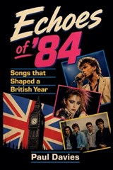 Echoes of '84 - Paul Davies - 9798235520042
