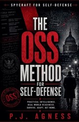 The OSS method for Self-Defense - P J Agness - 9798235520844