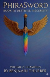 PhiraSword Book 11 - Benjamin Thurber - 9798235530386
