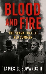 Blood and Fire - James G. Edwards II - 9798235576285