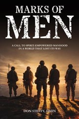 Marks of Men - Don Steffy - 9798235628113