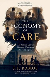 The Economy of Care - J J Ramos - 9798235629516