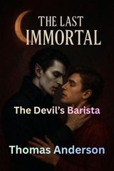 The Devil’s Barista - Thomas Anderson - 9798235739598