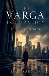 The Physical Ledger - J R Walton - 9798235750920