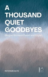 A Thousand Quiet Goodbyes - Pomme Bilingual - 9798235752689