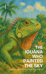 The Iguana Who Painted the Sky - Pomme Bilingual - 9798235763814
