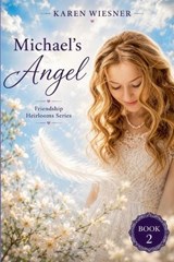 Michael's Angel - Karen Wiesner - 9798235805897