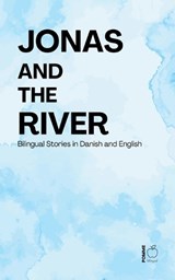 Jonas and the River - Pomme Bilingual - 9798235826434