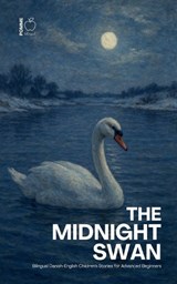 The Midnight Swan - Pomme Bilingual - 9798235846272