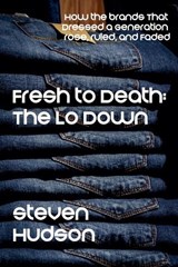 Fresh to Death - Steve Hudson - 9798235911574