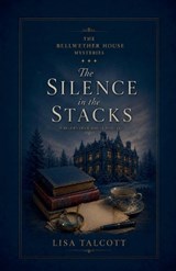 The Silence in the Stacks - Lisa Talcott - 9798235925168