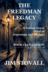 The Freedman Legacy - Book Club Edition - Jim Stovall - 9798235938458
