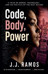 Code, Body, Power - J J Ramos - 9798235948648