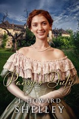 Pansys Duty - J. Howard Shelley - 9798235967960