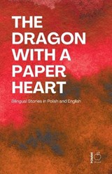 The Dragon with a Paper Heart - Pomme Bilingual - 9798235989504