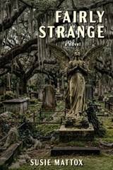 Fairly Strange - Susie Mattox - 9798235995758