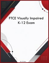 FTCE Visually Impaired K-12 Exam - Ktj Peters - 9798240909856