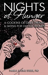 Nights of Hunger - Pamela Katims Steele - 9798240932632