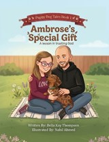 Ambrose's Special Gift - Bella Kay Thompson - 9798240959554