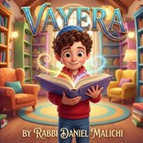 Vayera - Rabbi Daniel Malichi - 9798241149091