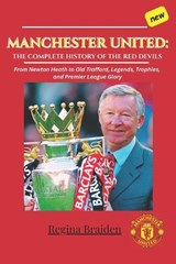 Manchester United - Regina Braiden - 9798241194183