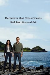 Detectives that Cross Oceans - Deana Marie Starkey - 9798241245144