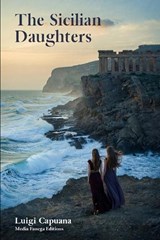The Sicilian Daughters - Luigi Capuana - 9798241279408