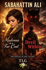 Madonna in a Fur Coat & The Devil Within - Sabahattin Ali - 9798241284778