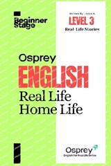 Osprey English For Real Life Home Life (Level 3) - Aziza A - 9798241341891