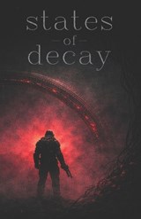 States of Decay - James Martin - 9798241393197